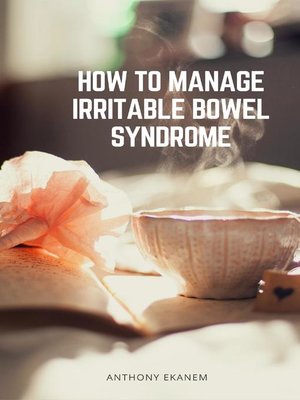 cover image of How to Manage Irritable Bowel Syndrome